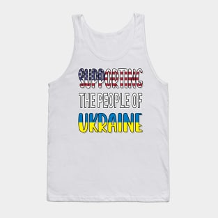 IN SUPPORT OF THE PEOPLE OF UKRAINE - FLAG OF UKRAINE DESIGN USA FLAG Tank Top